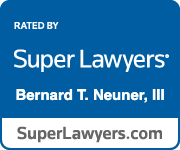 Rated by Super Lawyers, Bernard T. Neuner the Third